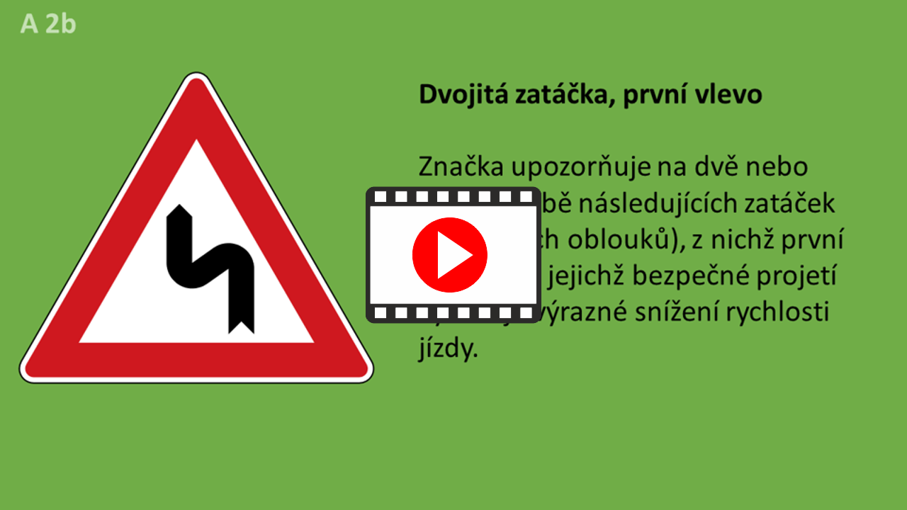 <b>Dopravní značky a zařízení</b> (animovaná pásma - 15 kapitol)